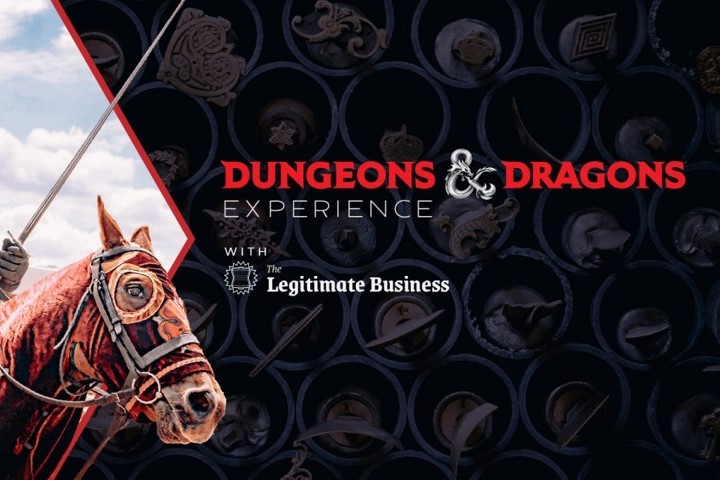 Dungeons & Dragons Experience with The Legitimate Business